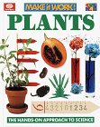 9780716647041: Plants: The Hands-On Approach to Science (Make It Work! Science (Hardcover World))