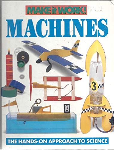 9780716647065: Machines (Make It Work! Series)