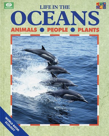 9780716652021: Life in the Oceans (World Book Ecology Series)