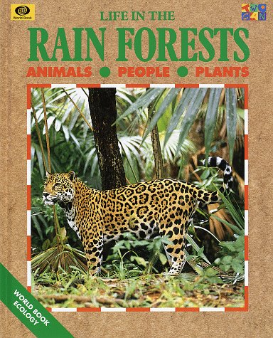 Stock image for Life in the Rain Forests for sale by Better World Books