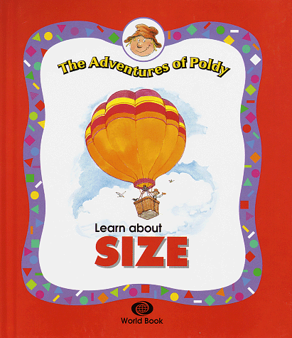 9780716661016: Learn About Size (The Adventures of Poldy)