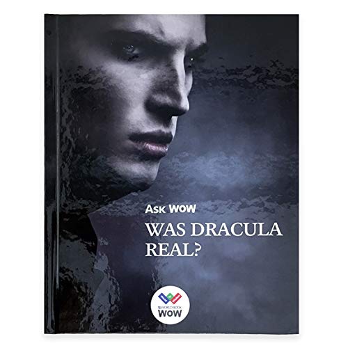 Beispielbild fr ASK WOW WAS DRACULA REAL? zum Verkauf von Half Price Books Inc.