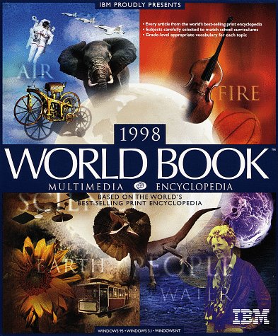 World Book 1998 Multimedia Encyclopedia: Windows (Standard Edition) (9780716684381) by World Book Staff