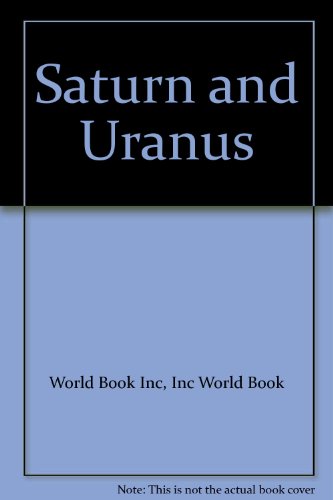 Stock image for Saturn and Uranus for sale by Better World Books: West