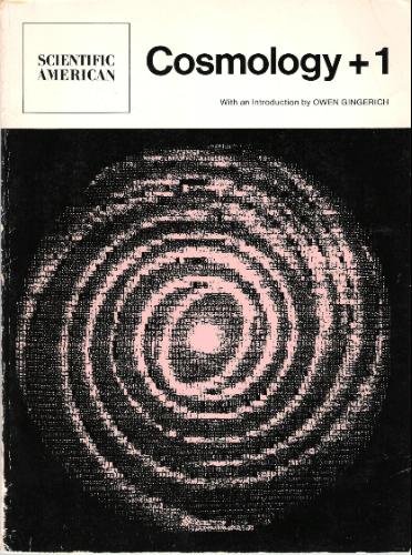 Beispielbild fr Cosmology + 1 : Readings from Scientific American zum Verkauf von Better World Books