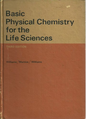 Imagen de archivo de Basic Physical Chemistry for the Life Sciences a la venta por Ammareal