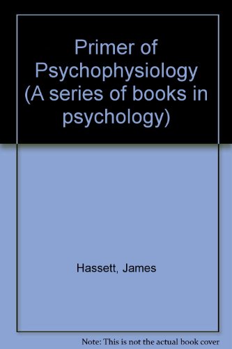 9780716700388: Primer of Psychophysiology