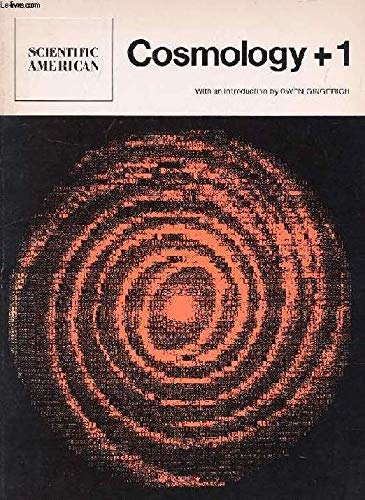 Imagen de archivo de Cosmology + 1: Readings from Scientific American a la venta por Top Notch Books