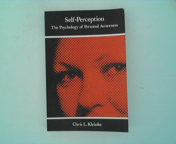 Stock image for Self-perception: The Psychology of Personal Awareness for sale by WorldofBooks