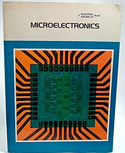 Stock image for Microelectronics : A Scientific American Book for sale by Better World Books
