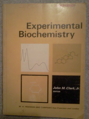 9780716701255: Experimental Biochemistry