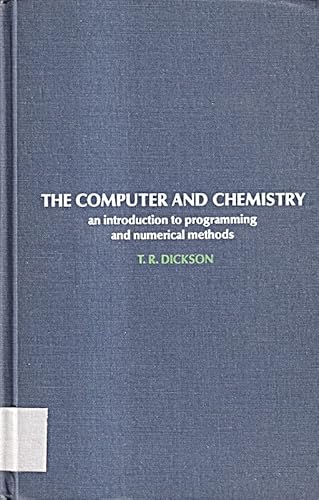 9780716701415: Computer and Chemistry: Introduction to Programming and Numerical Methods