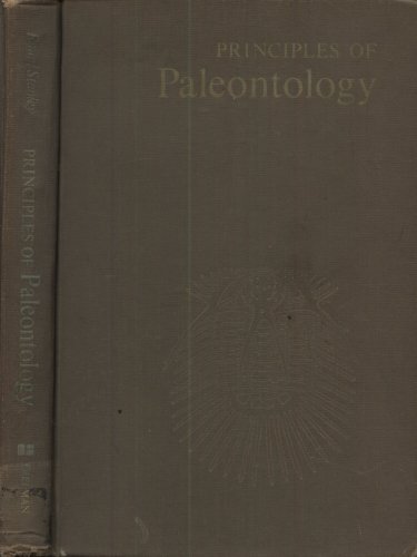 9780716702474: Principles of paleontology (A Series of books in geology)