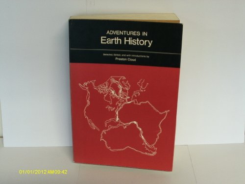 Stock image for Adventures in Earth History: Being a Volume of Significant Writin for sale by Hawking Books