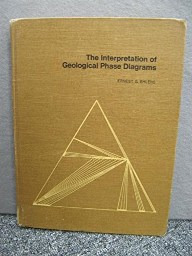 Beispielbild fr The interpretation of geological phase diagrams (A Series of books in geology) zum Verkauf von HPB-Red