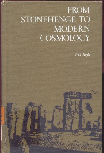9780716703419: From Stonehenge to modern cosmology