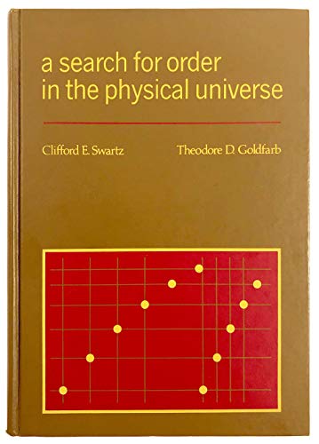 Beispielbild fr Search for Order in the Physical Universe zum Verkauf von austin books and more