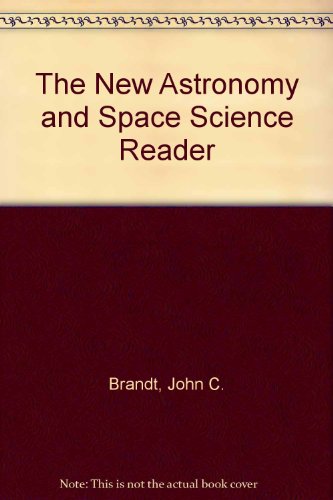 Beispielbild fr The New Astronomy and Space Science Reader zum Verkauf von Library House Internet Sales