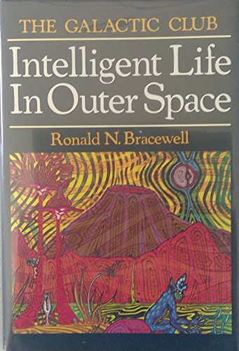 Imagen de archivo de Galactic Club: Intelligent Life in Outer Space a la venta por Better World Books