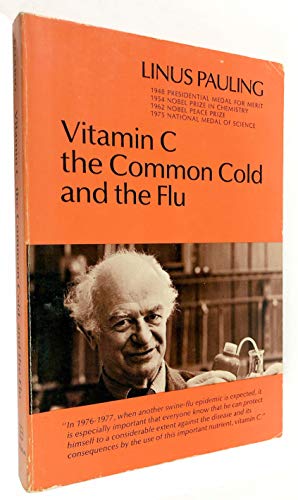 9780716703617: Vitamin C, the Common Cold, and the Flu