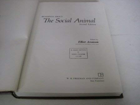 Beispielbild fr Readings about the social animal (A Series of books in psychology) zum Verkauf von Wonder Book