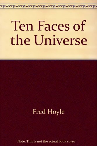 Stock image for Ten Faces of the Universe for sale by Pepper's Old Books