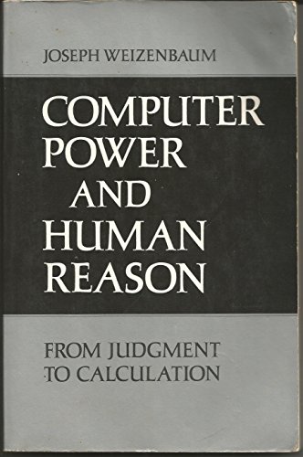 Imagen de archivo de Computer Power and Human Reason: From Judgment to Calculation a la venta por HPB-Red