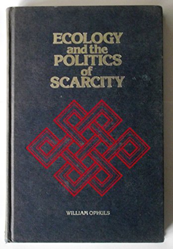 9780716704829: Ecology and the Politics of Scarcity