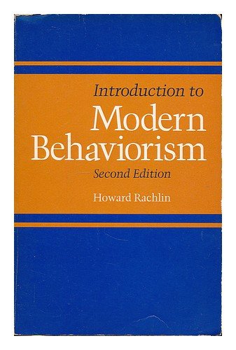 Stock image for Introduction to Modern Behaviorism for sale by Wonder Book