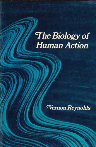 9780716704942: The biology of human action