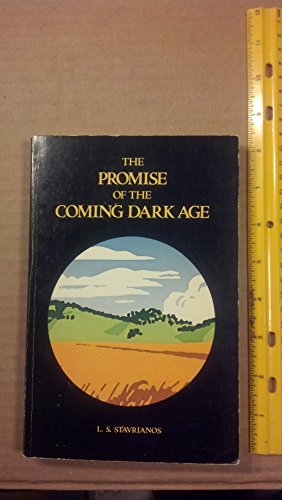 Imagen de archivo de The Promise of the Coming Dark Age a la venta por Better World Books
