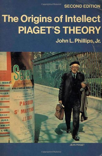 Imagen de archivo de The Origins of Intellect: Piaget's Theory a la venta por Wonder Book