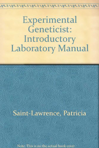 9780716705888: The Experimental Geneticist