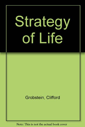 The Strategy of Life