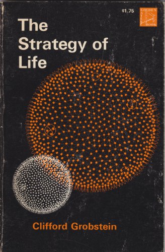 Stock image for The Strategy of Life for sale by Better World Books
