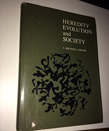 Imagen de archivo de HEREDITY EVOLUTION AND SOCIETY a la venta por Neil Shillington: Bookdealer/Booksearch