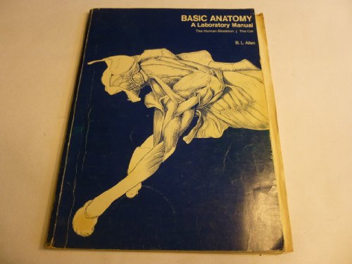 9780716706779: Basic Anatomy: A Laboratory Manual