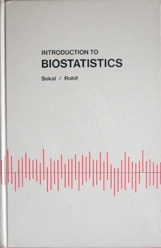 Beispielbild fr Introduction to Biostatistics (A Series of books in biology) zum Verkauf von Wonder Book