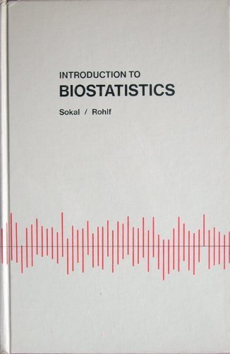 Imagen de archivo de Introduction to Biostatistics (A Series of books in biology) a la venta por Wonder Book