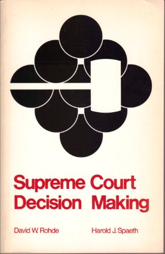 Stock image for Supreme Court Decision Making for sale by Better World Books Ltd