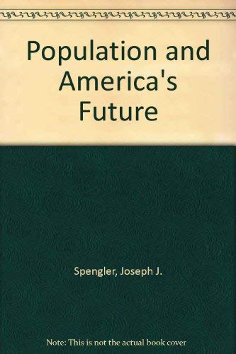 Stock image for Population and America's future for sale by Larry W Price Books