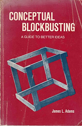 Stock image for Conceptual Blockbusting, a guide to better ideas for sale by BookDepart