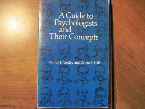 Beispielbild fr A Guide to Psychologists and Their Concepts (Psychology Series) zum Verkauf von Wonder Book