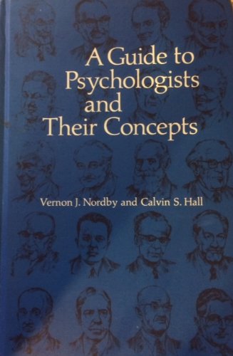 Beispielbild fr A guide to psychologists and their concepts (A Series of books in psychology) zum Verkauf von Irish Booksellers