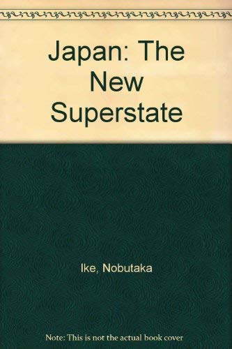 Beispielbild fr Japan: the new superstate zum Verkauf von West Coast Bookseller