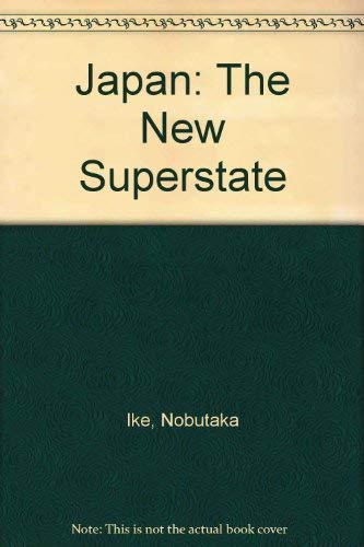 9780716707677: Japan: The New Superstate
