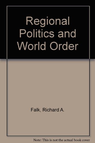 Imagen de archivo de Regional Politics and World Order a la venta por Better World Books