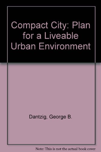 9780716707844: Compact City: Plan for a Liveable Urban Environment