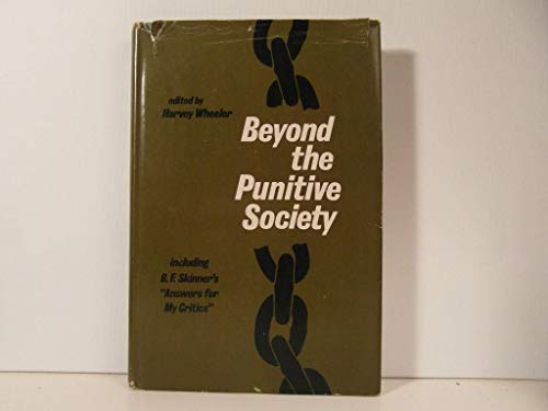 Imagen de archivo de Beyond the punitive society;: Operant conditioning: social and political aspects a la venta por Unique Books