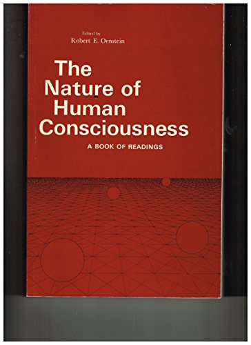 Beispielbild fr The Nature of Human Consciousness: A Book of Readings, zum Verkauf von George Cross Books